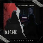 DJ Damlex Soundit – Old Taker Free Beat