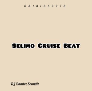 DJ Damlex Soundit – Selimo Cruise Beat
