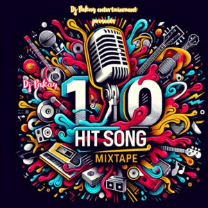 DJ Pakay – Top 100 Hit Songs Mix