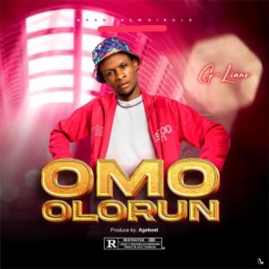 G-liano – Omo Olorun