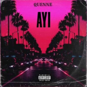 Quenne – AYI