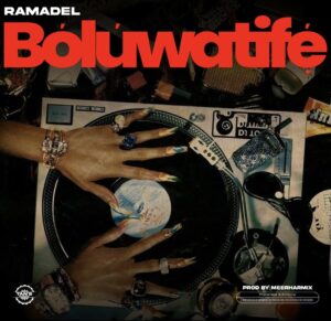 Ramadel – Boluwatife