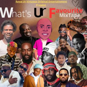 Royal DJ Virtuous Original – What’s Your Favorite (Amapiano Dance Trap) Mix