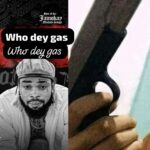 Son of Ika Jamokay – Who Dey Gas