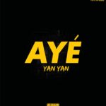 Yan Yan – Aye