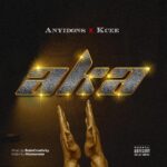 Anyidons — Aka ft. Kcee