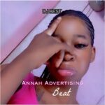 DJ Best – Annah Advertising Beat