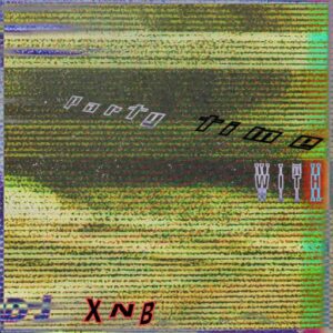 DJ XNB – Party Time With DJ XNB Mix
