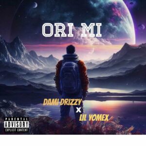Dami Drizzy – Ori Mi (Dance Version) ft. DJ Tainny