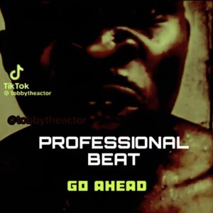 Professional Beat – Go Ahead
