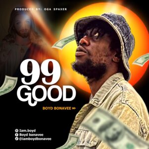 Boyd Bonavee – 99 Good
