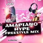 DJ Binlatino ft. HypeMan Prostitute – Amapiano Hype Freestyle Mix