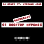 DJ Simxy ft. Hypeman Jico – 01 Rooftop Hype Mix 2024