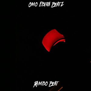 Omo Ebira – Rambo Beat