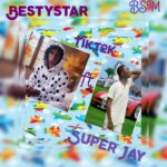 Bestystar ft. Super Jay – Tiktok