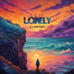 DJ Kaytizzy – Lonely