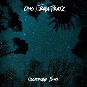 Omo Ebira – Olodumare X Piano