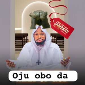 Son Of Ika Jamokay – Oju Obo Da