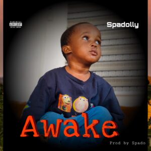 Spadolly – Awake (Prod. Spadolly)
