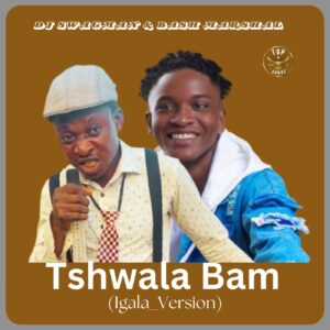 DJ Swagman & Bash Marshal – Tshwala Bam (Igala Version)