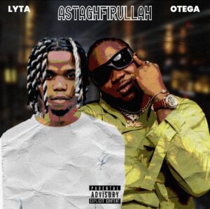 Lyta & Otega – Astaghfirullah