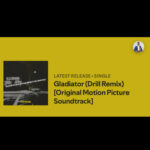 Ogoh Precious – Gladiator (Drill Remix)