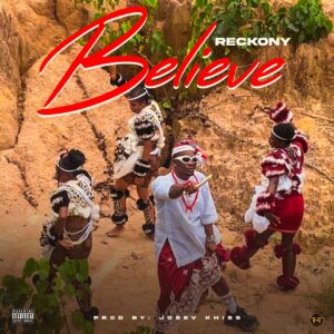 Reckony – Believe