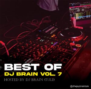 DJ Brain [Tule] – Best Of DJ Brain Mix Vol. 7