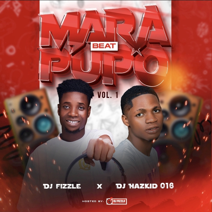 dj hazkid 016 & dj fizzle mara pupo vol. 1 beat