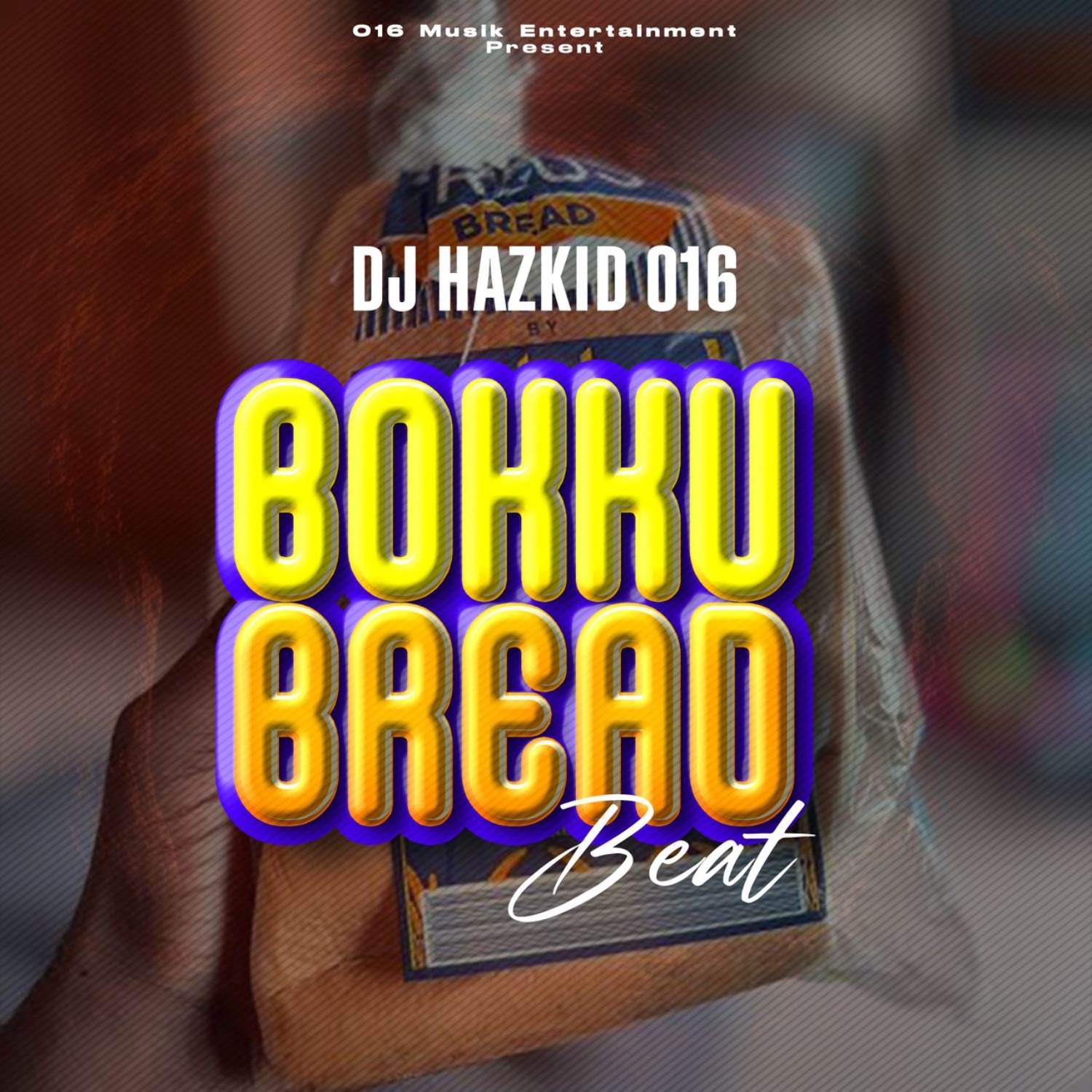 dj hazkid 016 & dj haz kid bokku bread beat