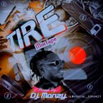 DJ Monzy – Tire Mix