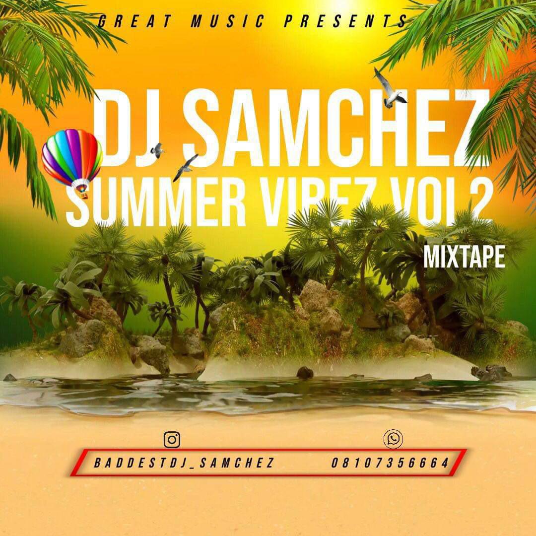 dj samchez summer vibez vol. 2