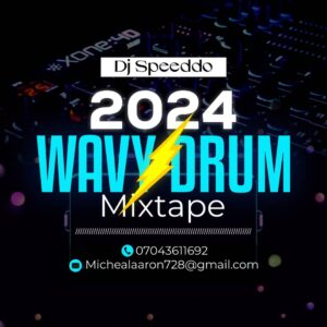 DJ Speeddo – 2014 Wavy Drum Mix