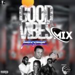 DJ Speeddo – Good Vibes Mix