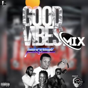 DJ Speeddo – Good Vibes Mix