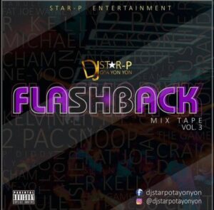 DJ Star P (Ota Yon Yon) – Flashback Mixtape Vol. 3