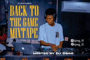DJ Swag – Back To The Game Mix
