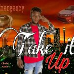 Emergency – Take It Up