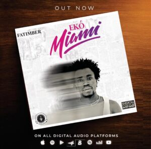Fatimba – Eko Miami