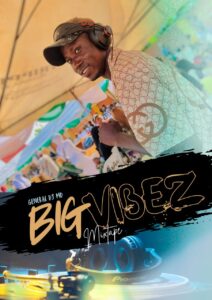 General DJ MD – Big Vibez Mix