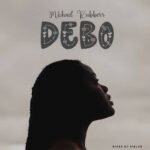 Michael Rubberr – Debo