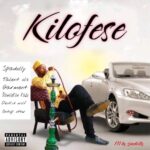 Spadolly ft. Talent OLS x Dexkid Wolf x Garmment x Ontop OTTW & Olamilekan Kazo – Kilofese