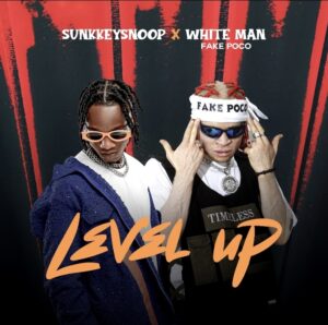 SunkkeySnoop, White Man (Fake Poco) – Level Up