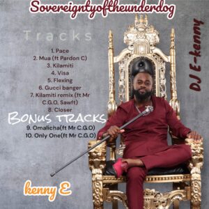 DJ E-Kenny Unveils His Debut Album “The Sovereignty of the Underdog