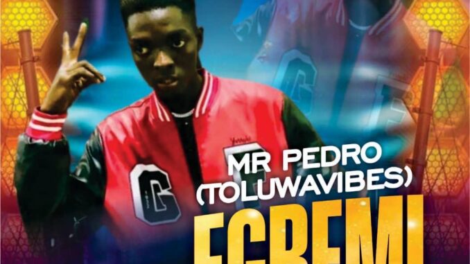 mr pedro ft. abidemi egbemi (prod. azamath)