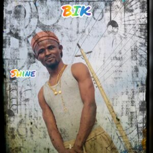 Shine – BIK