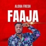 Aloba Fresh – Kokan Faaja