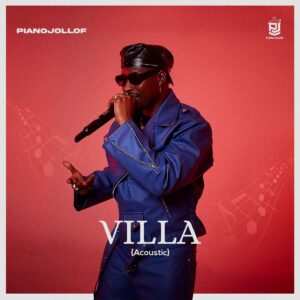 PIANOJOLLOF & Frenzyoffixial – Villa (Acoustic)