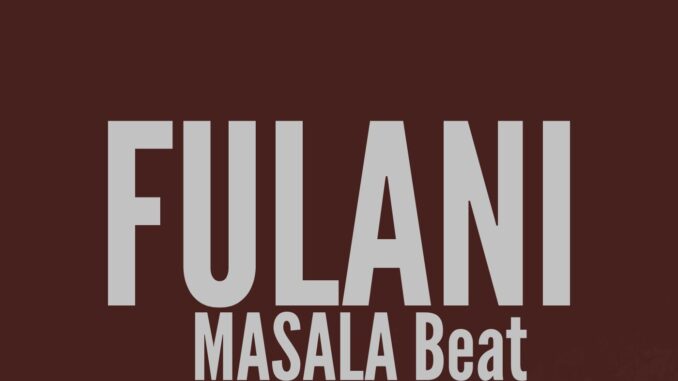 dj swagman fulani masala beat