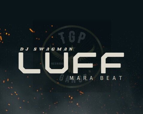 dj swagman luff mara beat